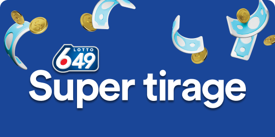 LOTTO 6/49 Super Tirage.